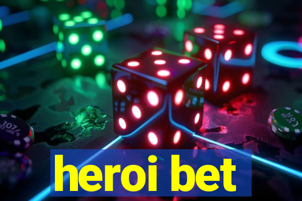 heroi bet